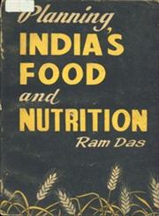 Planning India's Food and Nutrition 1st Edition
