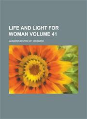 Life and Light for Woman (V.9),1153243814,9781153243810