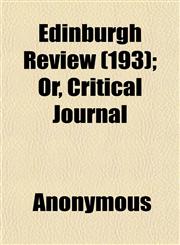 Edinburgh Review (193); Or, Critical Journal,1152479148,9781152479142
