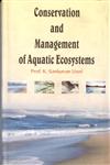 Conservation and Management of Aquatic Ecosystems 1st Edition,8170352908,9788170352907