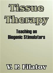 Tissue Therapy Teaching on Biogenic Stimulators,1410209342,9781410209344