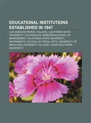 Educational institutions established in 1947 Los Angeles Pierce College, California State University, Los Angeles,1156452406,9781156452400
