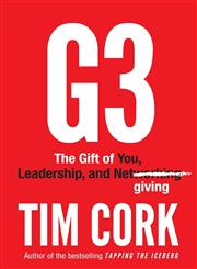 G3 The Gift of You, Leadership, and Netgiving,192748345X,9781927483459