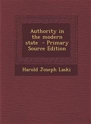 Authority in the Modern State - Primary Source Edition,1293500968,9781293500965