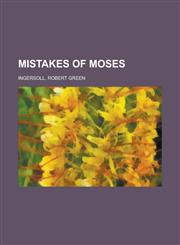 Mistakes of Moses,123671265X,9781236712653