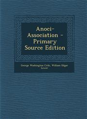 Anoci-Association - Primary Source Edition,1294000411,9781294000419