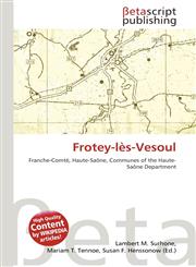 Frotey-lès-Vesoul,613615241X,9786136152417