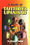 A Study of Taittiriya Upanisad 1st Published,8186050213,9788186050217
