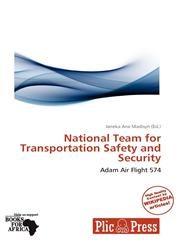National Team for Transportation Safety and Security,6137827860,9786137827864