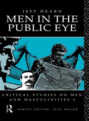 Men in the Public Eye,0415076196,9780415076197