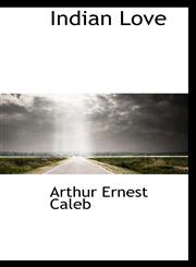 Indian Love,1110480733,9781110480739