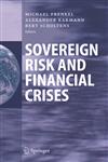 Sovereign Risk and Financial Crises,3540222480,9783540222484