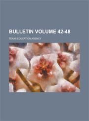 Bulletin Volume 42-48,1230079653,9781230079653