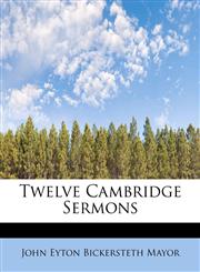 Twelve Cambridge Sermons,1241302863,9781241302863