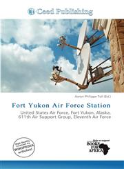 Fort Yukon Air Force Station,6200444048,9786200444042