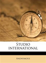 Studio internationa, Volume 34,1177017326,9781177017329