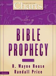 Charts of Bible Prophecy,0310218969,9780310218968