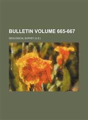 Bulletin Volume 665-667,1236356691,9781236356697