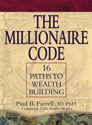 The Millionaire Code  16 Paths to Wealth Building,0471426164,9780471426165