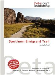 Southern Emigrant Trail,6135307436,9786135307436