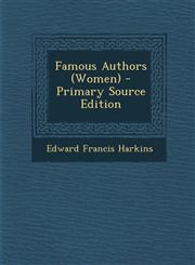 Famous Authors (Women),1289460574,9781289460570
