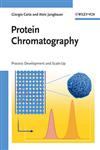 Protein Chromatography Process Development and Scale-Up,3527318194,9783527318193