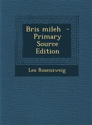 Bris Mileh - Primary Source Edition,1295333279,9781295333271