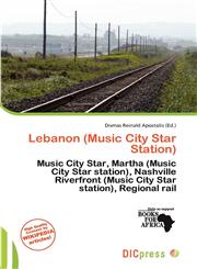 Lebanon (Music City Star Station),620007898X,9786200078988