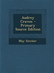 Audrey Craven - Primary Source Edition,1287505414,9781287505419