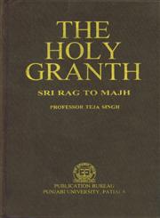 The Holy Granth Sri Rag to Majh 2nd Edition,8173807558,9788173807558