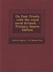 On four fronts with the royal naval division  - Primary Source Edition,1294887505,9781294887508