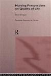 Nursing Perspectives on Quality of Life,0415141702,9780415141703
