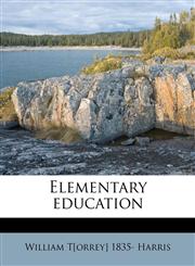 Elementary education,1178500888,9781178500882