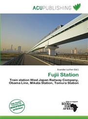 Fujii Station,6138360575,9786138360575