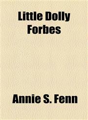 Little Dolly Forbes,1154471098,9781154471090