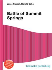 Battle of Summit Springs,551100510X,9785511005102