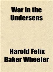 War in the Underseas,1153206021,9781153206020