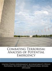 Combating Terrorism Analysis of Potential Emergency,124073963X,9781240739639