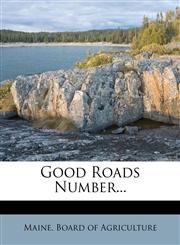 Good Roads Number...,1271004828,9781271004829