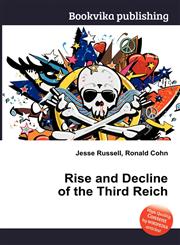 Rise and Decline of the Third Reich,5511122122,9785511122120