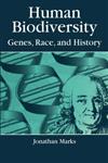 Human Biodiversity Genes, Race, and History,0202020339,9780202020334