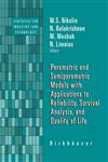 Parametric and Semiparametric Models with Applications to Reliability, Survival Analysis, and Quality of Life,081763231X,9780817632311