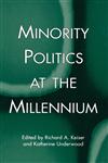 Minority Politics at the Millennium,0815335199,9780815335191