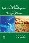 ICT for Agriculture Development Under Changing Climate,9380428456,9789380428451