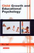 Child Growth and Educational Psychology,8178844028,9788178844022