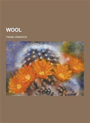 Wool,1230377409,9781230377407