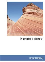 President Wilson,1110561903,9781110561902