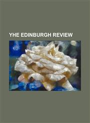 Yhe Edinburgh Review,1150902213,9781150902215