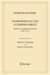 Wahrnehmung Und Aufmerksamkeit Texte Aus Dem Nachlass (1893 1912),1402031173,9781402031175