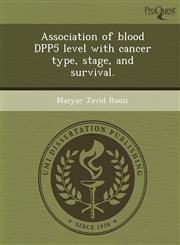 Association of blood DPP5 level with cancer type, stage, and survival.,1244593532,9781244593534